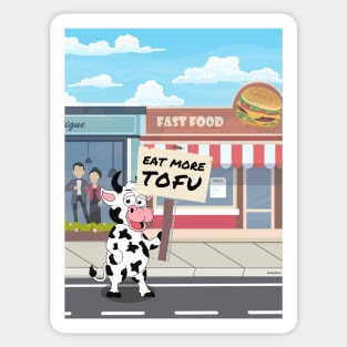 Eat More Tofu - Protesting Cow Sticker